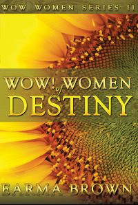 WOW! Women of Destiny Paperback
