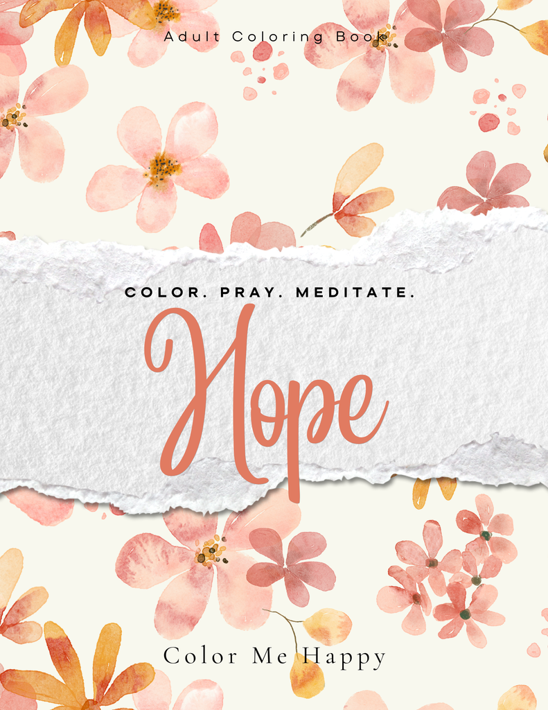 Color. Pray. Meditate. Hope